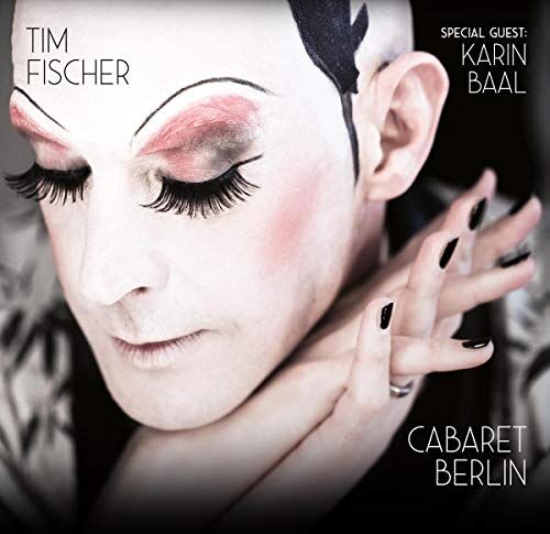 Tim Fischer - Cabaret Berlin - Preis vom 09.10.2026 07:28:09 h