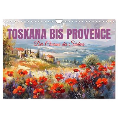 Toskana bis Provence (Wandkalender 2027 DIN A4 quer), CALVENDO Monatskalender