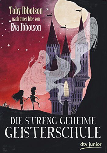 Toby Ibbotson - Die streng geheime Geisterschule - Preis vom 09.10.2026 07:28:09 h