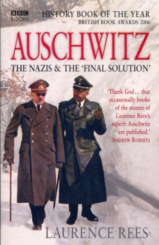 Laurence Rees - Auschwitz - Preis vom 10.10.2026 11:48:34 h