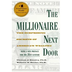 Millionaire Next Door, Sachbücher von Thomas J. Stanley, William D. Danko