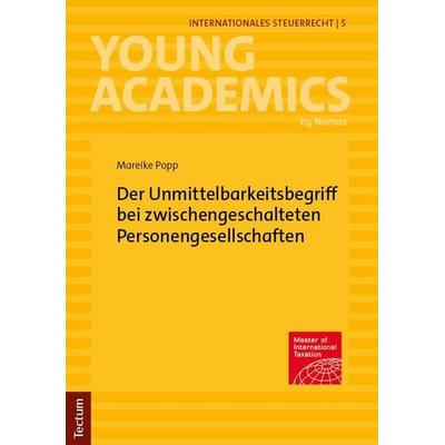 Der Unmittelbarkeitsbegriff bei zwischengeschalteten Personengesellschaften, Taschenbuch von Mareike Popp, Tectum Wissenschaftsverlag,