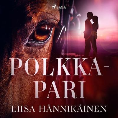 Polkkapari - Liisa Hännikäinen, Audio, 9788728100363