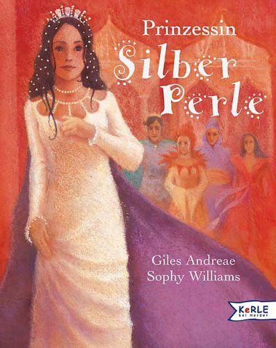 Giles Andreae - Prinzessin Silberperle - Preis vom 10.10.2026 11:48:34 h
