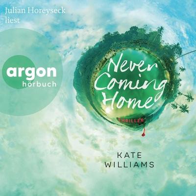 Never Coming Home - Kate Williams, Audio, 9783732408849