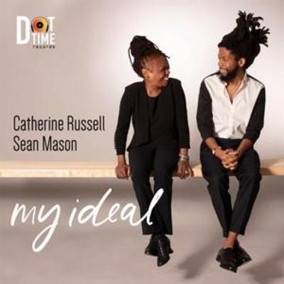My Ideal - Catherine Russell & Sean Mason, CD