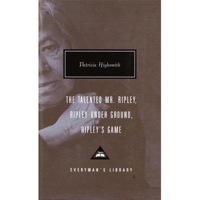 The Talented Mr. Ripley, Ripley Under Ground, Ripley's Game, Gebundene Ausgabe von Patricia Highsmith, Random House LLC US, 978-0-375-40792-5