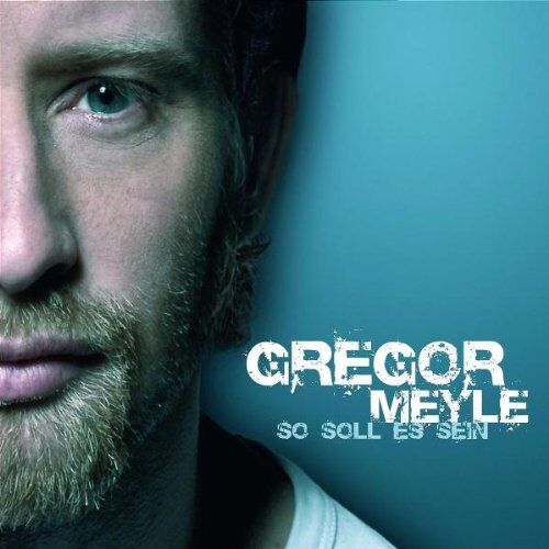 Gregor Meyle - So Soll Es Sein - Preis vom 11.10.2026 03:10:56 h
