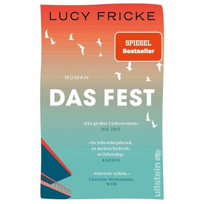 Das Fest, Taschenbuch von Lucy Fricke, Ullstein Taschenbuch
