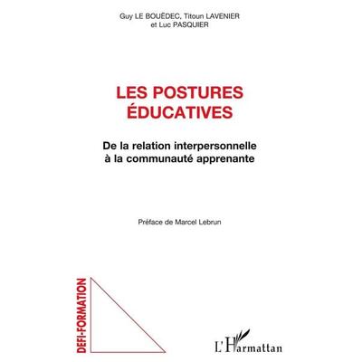 Les postures éducatives, Taschenbuch von Guy Le bouedec, Harmattan, 978-2-343-08594-4