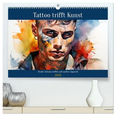 Tattoo trifft Kunst (hochwertiger Premium Wandkalender 2026 DIN A2 quer), Kunstdruck in Hochglanz