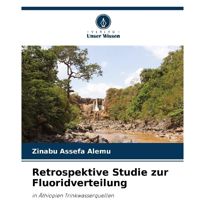 Bod Retrospektive Studie zur Fluoridverteilung (Deutsch, Softcover, Zinabu Assefa Alemu) (63611434)
