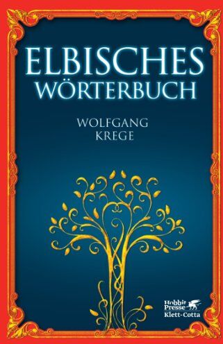 Tolkien, John Ronald Reuel - Elbisches Wörterbuch: Quenya und Sindarin - Preis vom 09.10.2026 07:28:09 h