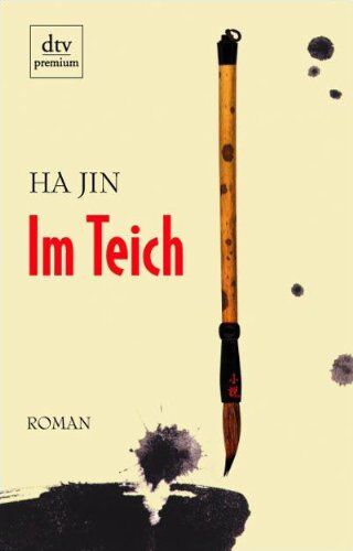 Ha Jin - Im Teich: Roman - Preis vom 09.10.2026 07:28:09 h