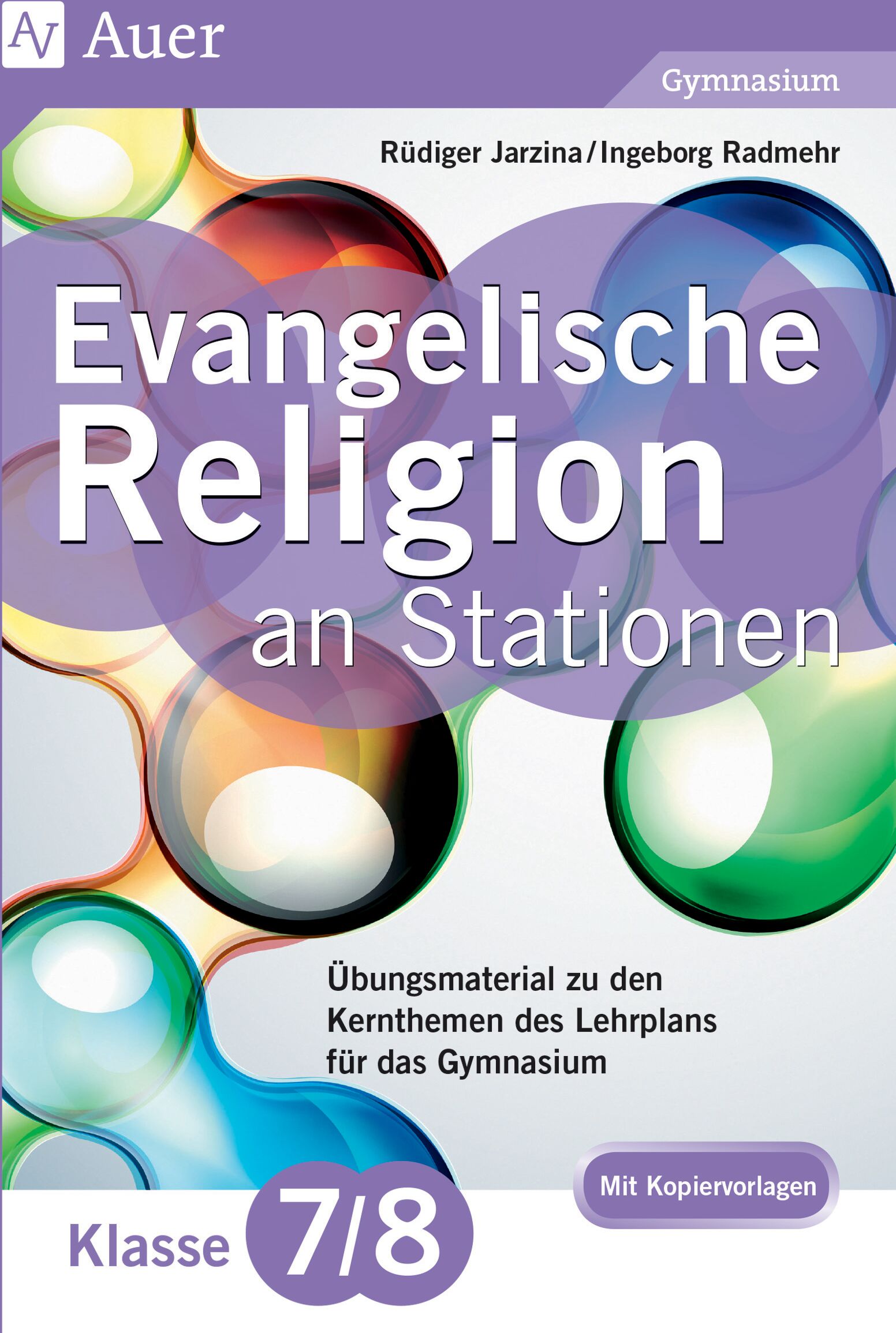 Auer Verlag Evangelische Religion an Stationen 7-8 Gymnasium