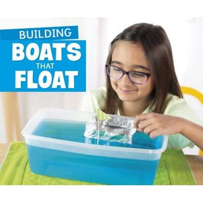 Building Boats that Float, Gebundene Ausgabe von Marne Ventura, Capstone Global Library Ltd, 978-1-4747-9503-6