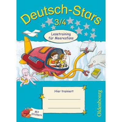 Deutsch-Stars - Allgemeine Ausgabe - 3./4. Schuljahr, Taschenbuch von Annette Webersberger,Cornelia Scholtes,Ursula Kuester, Oldenbourg