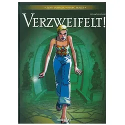 Verzweifelt Gesamtausgabe, Belletristik von Marc Malès, Jean Dufaux