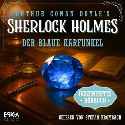Sherlock Holmes – Der blaue Karfunkel - Arthur Conan Doyle, Audio, 9783691495294