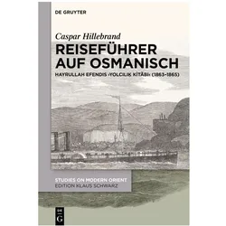 Reiseführer auf Osmanisch, Fachbücher von Caspar Hillebrand