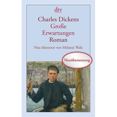Große Erwartungen, Taschenbuch von Charles Dickens, dtv, 978-3-423-14264-9