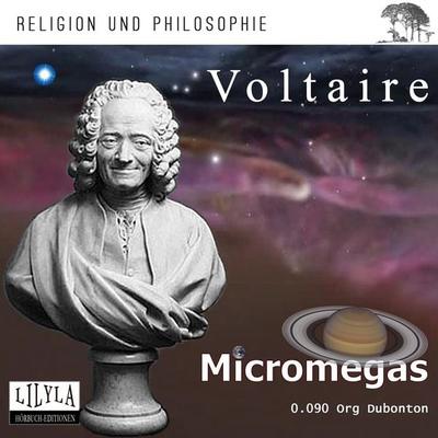Mikromegas. Eine philosophische Erzählung. - Voltaire, Audio, 9783969780909