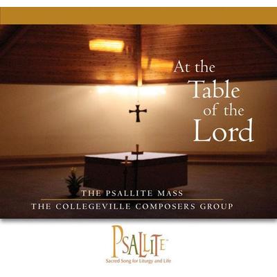 The Psallite Mass: At the Table of the Lord - The Collegeville Composers Group, CD, 9780814679708