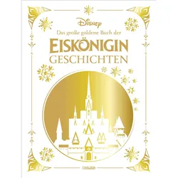Disney: Das grosse goldene Buch der Eiskönigin-Geschichten, Kinderbücher von Walt Disney