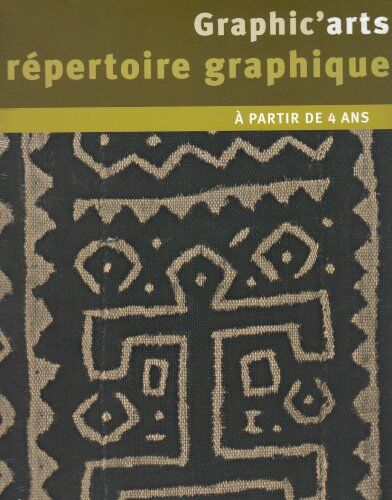 Sophie Duprey - Graphic'arts : répertoire graphique : à partir de 4 ans - Preis vom 12.10.2026 11:37:12 h