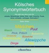 Stefan Winter - Kölsches Synonymwörterbuch - Preis vom 11.10.2026 03:10:56 h