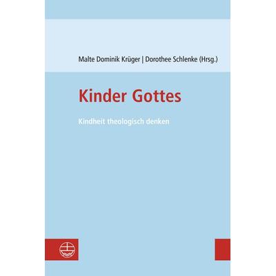 Kinder Gottes, Taschenbuch von , Evangelische Verlagsanstalt, 978-3-374-08080-9