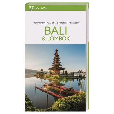 Vis-à-Vis Reiseführer Bali & Lombok, Taschenbuch von , Dorling Kindersley Reiseführer, 978-3-7342-0928-4
