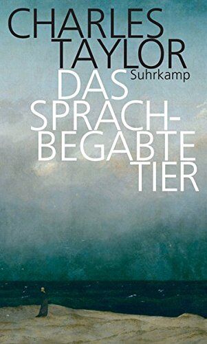 Charles Taylor - Das sprachbegabte Tier: Grundzüge des menschlichen Sprachvermögens - Preis vom 09.10.2026 07:28:09 h