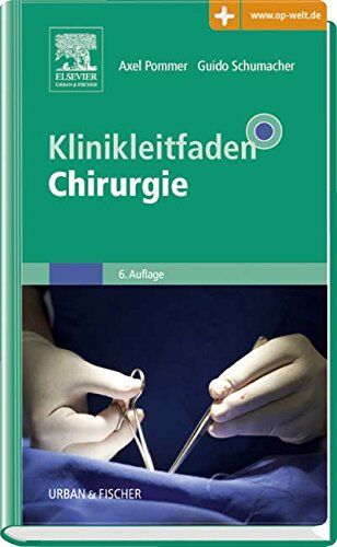 Axel Pommer - Klinikleitfaden Chirurgie - Preis vom 30.09.2026 09:01:18 h