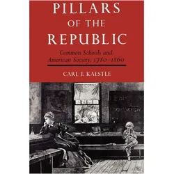 Pillars of the Republic, Schulbücher von Carl Kaestle