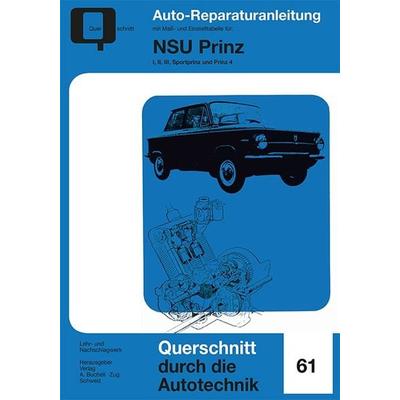 NSU Prinz, Taschenbuch von , Bucheli, 978-3-7168-2246-3