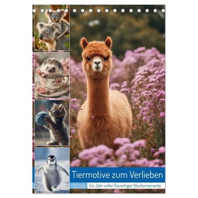 Tiermotive zum Verlieben (Tischkalender 2026 DIN A5 hoch), CALVENDO Monatskalender