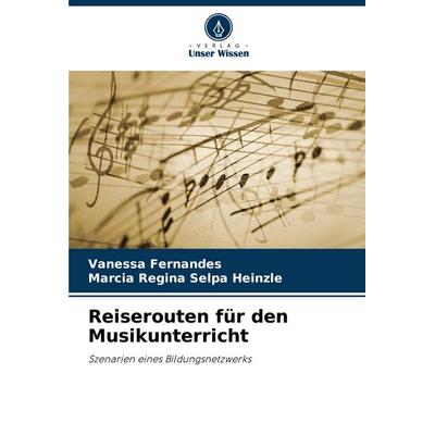 Reiserouten für den Musikunterricht -