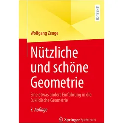 Nützliche und schöne Geometrie, Fachbücher von Wolfgang Zeuge