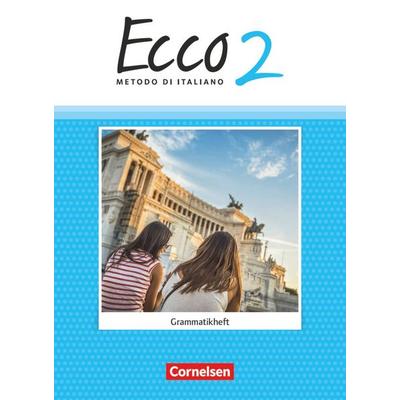 Ecco - Italienisch für Gymnasien - Italienisch als 3. Fremdsprache - Ausgabe 2015 - Band 2, Taschenbuch von Philipp Volk, Cornelsen Verlag,