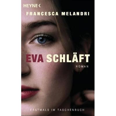 Eva schläft, Taschenbuch von Francesca Melandri, Heyne
