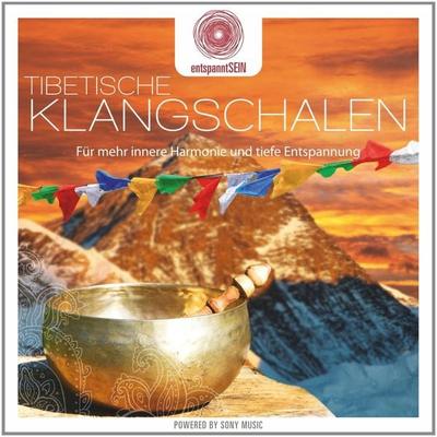 entspanntSEIN - Tibetische Klangschalen (Für mehr innere Harmonie und tiefe Entspannung) - Jean Pierre Garattoni, CD