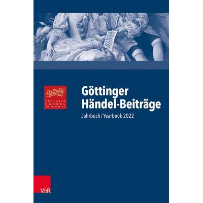 Göttinger Händel-Beiträge, Band 23, Gebundene Ausgabe von , Vandenhoeck + Ruprecht