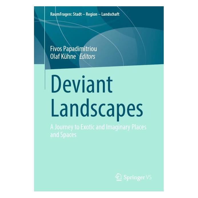 Springer Deviant Landscapes (Englisch, Softcover, Fivos Papadimitriou, Olaf Kühne) (56560759)
