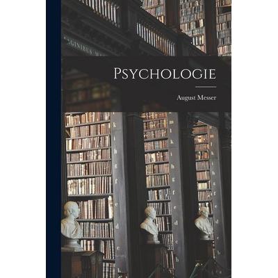 Psychologie, Taschenbuch von August Messer, Tradd Street Press, 978-1-01-756717-5