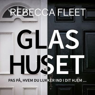 Glashuset - Rebecca Fleet, Audio, 9788771075908