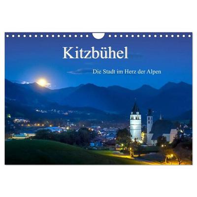 Kitzbühel. Die Stadt im Herz der Alpen (Wandkalender 2027 DIN A4 quer), CALVENDO Monatskalender