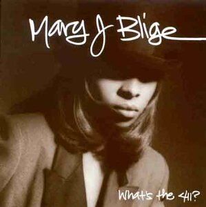 Mary J. Blige - What's the 411? - Preis vom 09.10.2026 07:28:09 h