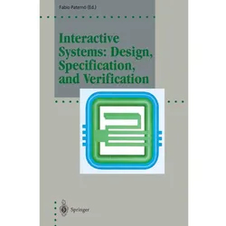 Interactive Systems: Design, Specification, and Verification, Fachbücher