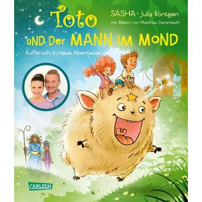 Toto und der Mann im Mond – Aufbruch in neue Abenteuer, Gebundene Ausgabe von Sasha,Julia Röntgen, Carlsen, 978-3-551-52245-0
